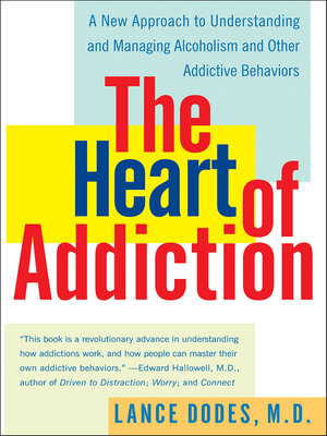 cover image of The Heart of Addiction